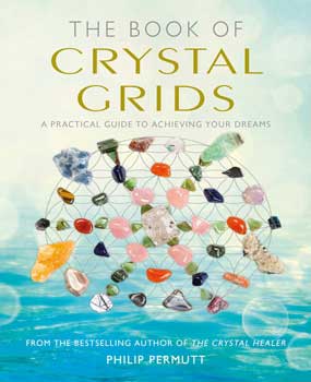 Book of Crystal Grids by Philip Permutt