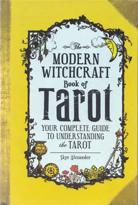 Modern Witchcraft book of Tarot (hc) by Skye Alexander