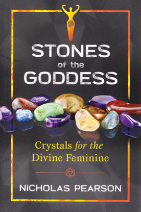 Stones of the Goddess by Nicholas Pearson